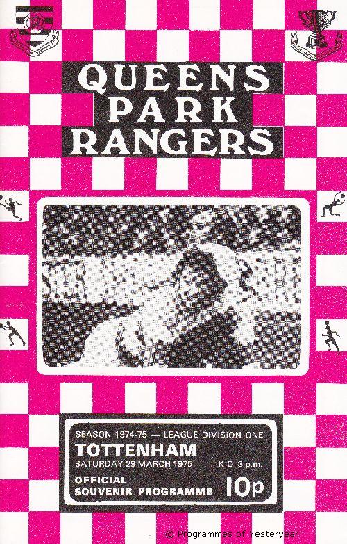 Queens Park Rangers v Tottenham Hotspur programme, March 1975