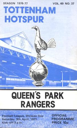 Programme from Tottenham Hotspur v QPR, Division One, April 1977